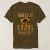 Cave Expling Caver Spelunking Explorer T-shirt (Design voorkant)