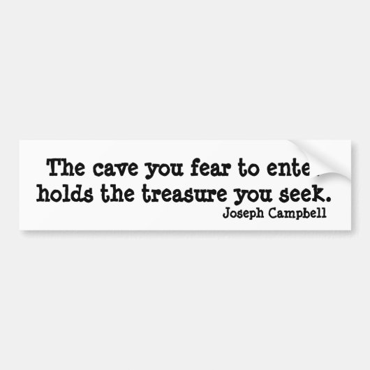 Cave Joseph Campbell Inspirerend Quote Bumpersticker (Voorkant)