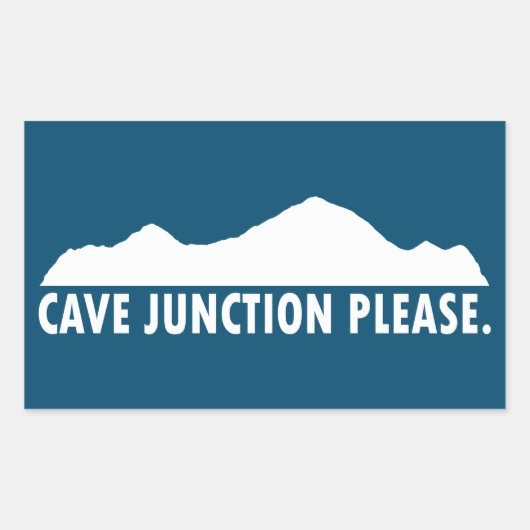Cave Junction Oregon alstublieft Rechthoekige Sticker (Voorkant)