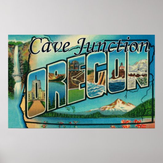 Cave Junction, Oregon - Grote letterscènes Poster (Voorkant)