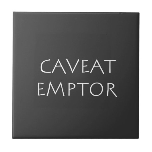 Caveat Emptor Tegeltje (Voorkant)