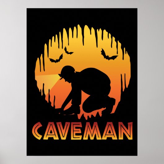 Caveman - Funny Caving Speleology Poster (Voorkant)