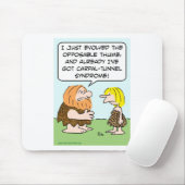 caveman opposable thumb carpal-tunnel syndrome muismat (Met muis)