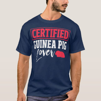Cavia Gecertificeerde Cavia Liefhebber Cavy Knaagd T-shirt