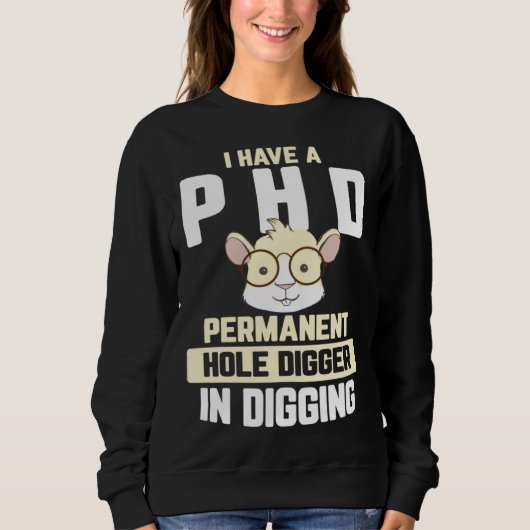 Cavia  Ik heb een PhD in Graven Trui (Voorkant)
