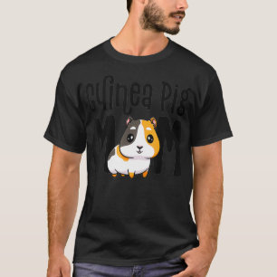 Cavia Pig Mam Gift voor Guinee Varkenshaar Mo T-shirt