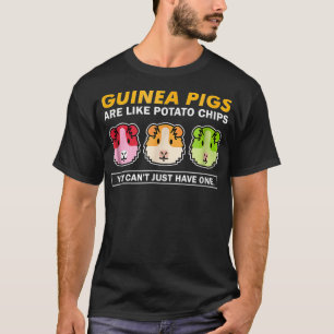 Cavia's zijn als aardappelchips grappig T-shirt_1 T-shirt