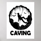Caving - Cave Spelunking Speleology Poster (Voorkant)