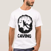Caving - Cave Spelunking Speleology T-shirt (Voorkant)