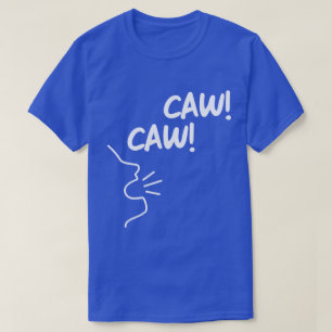 CAW CAW AOS T-Shirt