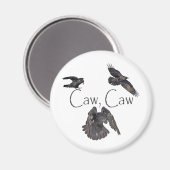 Caw Caw Magneet (Voorkant / Achterkant)