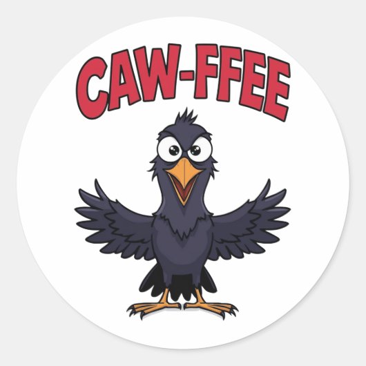 CAW-FREE Funny Crow Koffie Liefhebber Ronde Sticker (Voorkant)