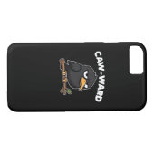 Caw-Ward Funny Quote Case-Mate iPhone Case (Achterkant (Horizontaal))