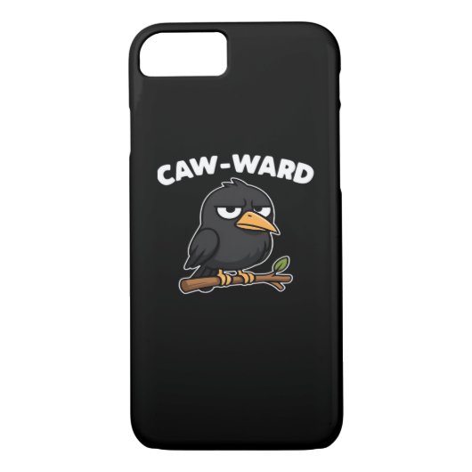 Caw-Ward Funny Quote Case-Mate iPhone Case (Achterkant)