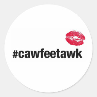 #cawfeetawk (Sticker) Ronde Sticker