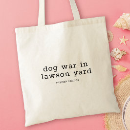 Caymanian dialect volkslied hondenoorlog in Lawson Tote Bag