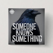 CBC Iemand kent iets Vierkante Button 5,1 Cm (Voorkant)