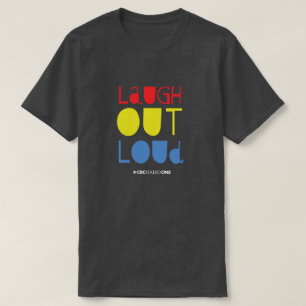 CBC Laugh Out Loud T-shirt