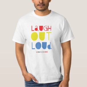 CBC Laugh Out Loud T-shirt