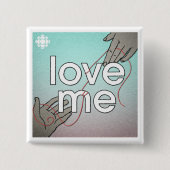 CBC Love Me Vierkante Button 5,1 Cm (Voorkant)