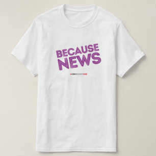 CBC Omdat nieuws T-shirt