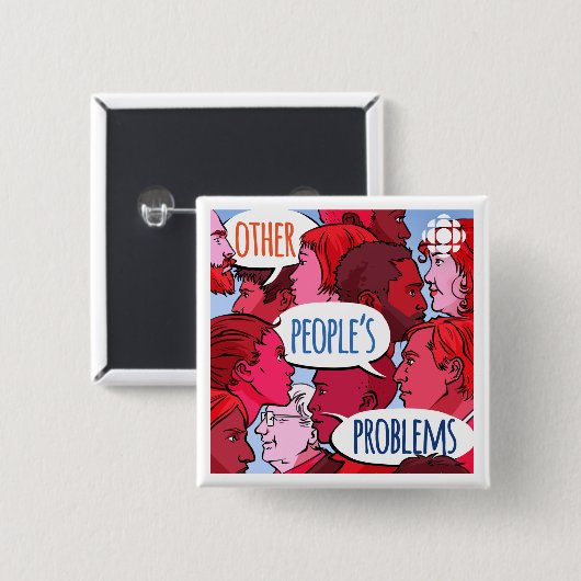 CBC Problemen van andere mensen Vierkante Button 5,1 Cm (Voorkant /achterkant)