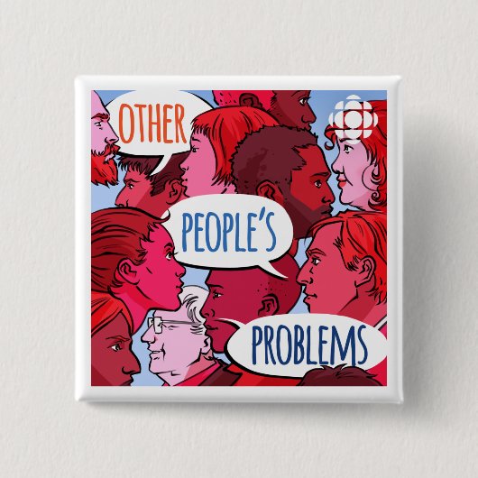 CBC Problemen van andere mensen Vierkante Button 5,1 Cm (Voorkant)