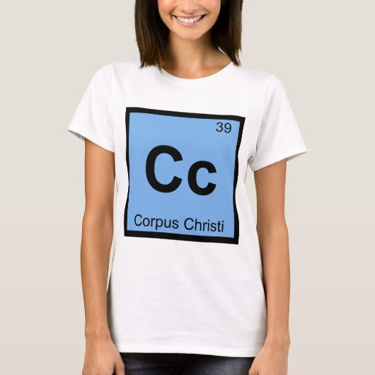 Cc - Corpus Christi Texas scheikundesymbool T-shirt (Voorkant)