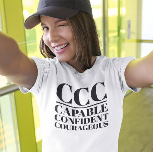 CCC - Capabel, zelfverzekerd, moedig T-shirt