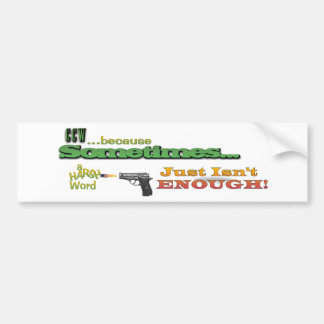 CCW - CONCEALISEERDE CARRY - PISTOLEN - MOTTO-BUMP BUMPERSTICKER