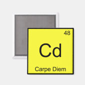 Cd - Carpe Diem Chemistry Element Symbol Funny T-s Magneet (Voorkant / Achterkant)