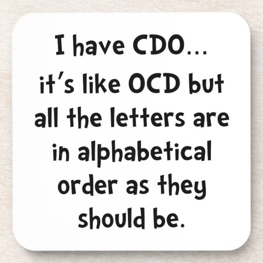 CDO-achtige OCD Drankjes Onderzetter (Voorkant)