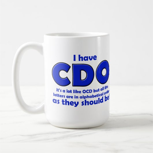 CDO OCD Funny Mug Koffiemok (Links)
