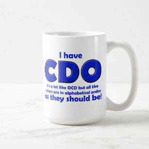 CDO OCD Funny Mug Koffiemok