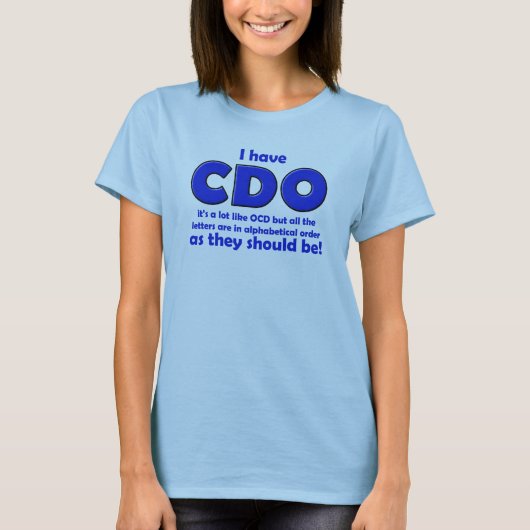 CDO OCD Grappige T-Shirt (Voorkant)