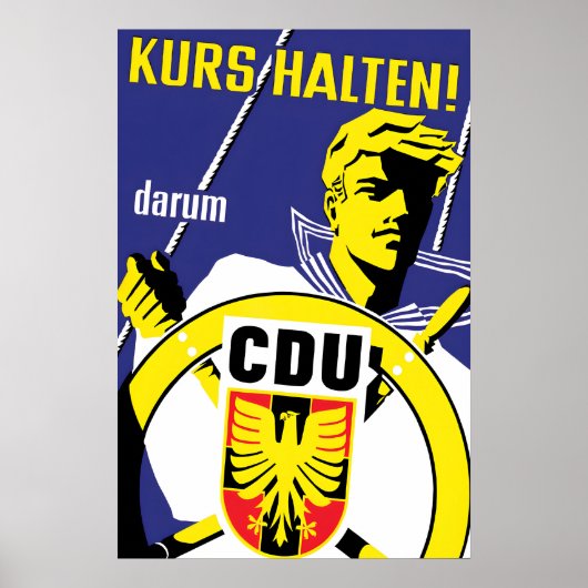 CDU-verkiezingsposter jaren 50 Houd de richting! Poster (Voorkant)