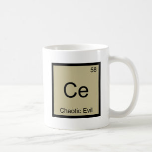 Ce - Chaotic Evil Chemistry Element Symbol T-Shirt Koffiemok