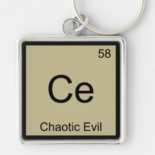 Ce - Chaotic Evil Chemistry Element Symbol T-Shirt Sleutelhanger