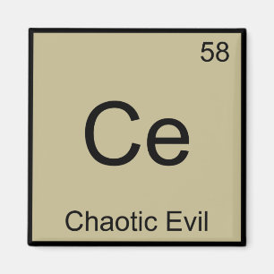 Ce - Chaotisch Kwaad Chemie Elementsymbool T-Shirt Magneet
