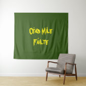"Cead Mile Failte" honderdduizenden en verwelkomt Wandkleed (In Situ (horizontaal))