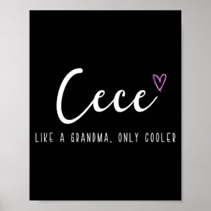 Cece als een oma, maar dan koeler moederdag poster