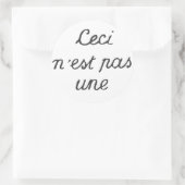 Ceci n'est pas un ronde sticker (Tas)