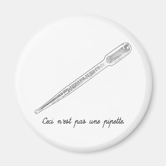 Ceci N'est Pas Une Pipet Magneet (Voorkant)