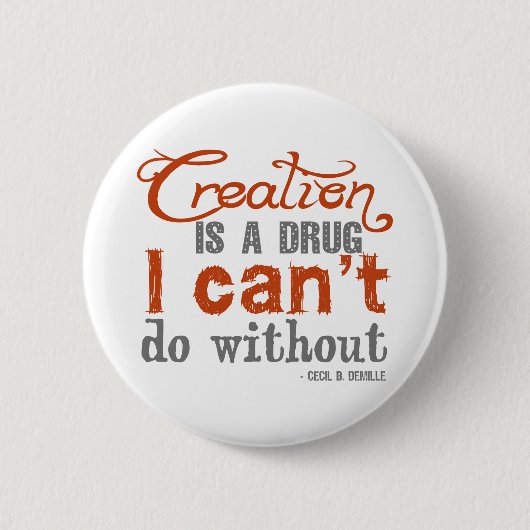 Cecil B. DeMille Creation Quote Ronde Button 5,7 Cm (Voorkant)