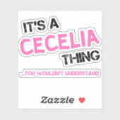 Cecilia ding dat je niet zou begrijpen T-Shirt Sticker (Vel)