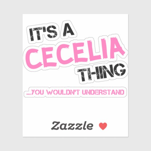 Cecilia ding dat je niet zou begrijpen T-Shirt Sticker (Vel)