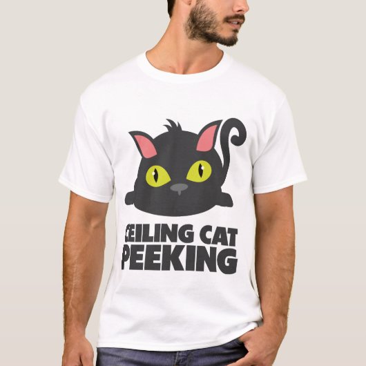 Ceiling Cat Peeking Funny Internet Meme Art T-shirt (Voorkant)