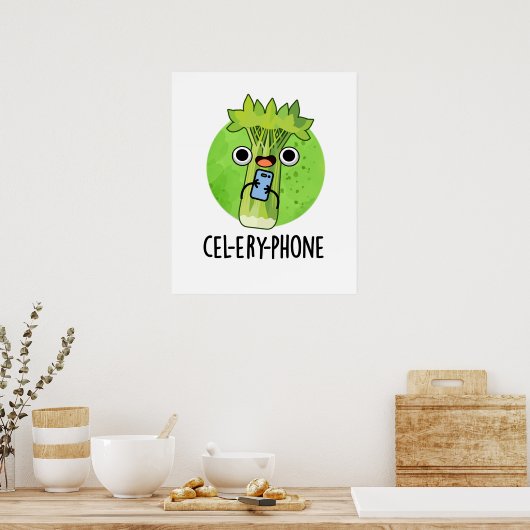 Cel-lery Phone Funny Celery Veggie Pun Poster (Keuken)