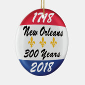 CELEBRAAT DE TRICENTENNIAL VAN NIEUWE ORLEANEN! KERAMISCH ORNAMENT (Rechts)