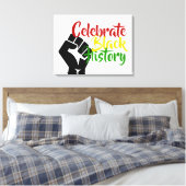 CELEBRATE BLACK HISTORY BHM Motivatie Canvas Afdruk (Insitu (Slaapkamer))